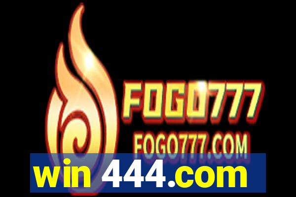 win 444.com